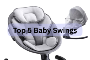 5 best baby swings (ultimate comparison guide)